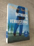 Sacks, O. - Ontwaken in verbijstering