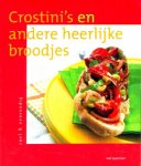  - BROODJES:  CROSTINI'S en Andere Heerlijke BROODJES - I. Brancq