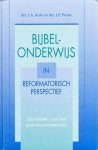Kole, Drs. I.A. - Bijbelonderwijs