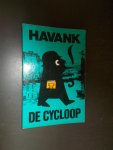 HAVANK, - De Cycloop.