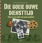 Jack Botermans en Wim van Grinsven, Wim van Grinsven - Die goeie ouwe diensttijd