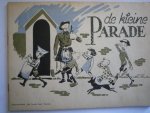 Looij, Rein van, (ills.). - De Kleine Parade Looij, Rein van, (ills.). - De Kleine Parade