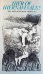 JAGER, OKKE / ANNEMARIE GREWEL e.a. - Hier of hiernamaals?