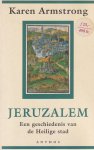 Armstrong, Karen - Jeruzalem: Een geschiedenis van de Heilige Stad