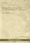 Litsenburg, Th. F. van e.a. - Het Provinciaal Bestuur van Noord-Brabant 1814-1920