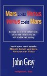 J. Gray - Mars zoekt Venus, Venus zoekt Mars / Scala