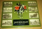 Verhoeff, L. - Jan soldaat in oude prenten