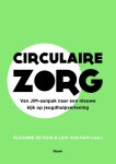 Suzanne de Ruig, Levi van Dam - Circulaire zorg