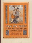 Jan Ligthart en H. Scheepstra - Pim en Mien, Eerste stukje