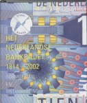 J. Bolten - Nederlands Bankbiljet Van 1814-2002