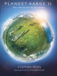 Moss, Stephen - Planeet Aarde II / een nieuwe kijk op de wereld