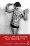 Burt Ramsay - Dance, Modernism, and Modernity