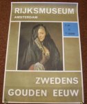 RIJKSMUSEUM AMSTERDAM. - Zwedens Gouden Eeuw. 17 jui tot en met 17 septmebre 1961