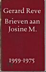 Reve, Gerard - Brieven aan Josine M. : 1959-1975
