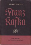 Richter, Helmut - Franz Kafka. Werk und Entwurf
