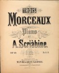 Skrjabin, A.: - [Op. 49] Trois morceaux pour piano. Op. 49. No. 1. Etude. No. 2. Prélude. No. 3. Rêverie
