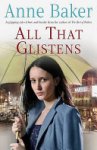 Anne Baker - All That Glistens