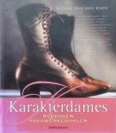 Eliane van den Ende - Karakterdames. Verdoken vrouwenverhalen