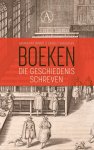 Diverse auteurs - Boeken die geschiedenis schreven