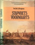 Brugmans, Prof. Dr I. J. - Stapvoets voorwaarts .. Sociale geschiedenis van Nederland in de negentiende eeuw .
