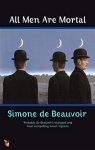 Simone De Beauvoir - (1) All Men Are Mortal