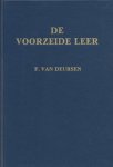 Deursen, F. van - De voorzeide leer deel I J en K. De Heilige Schrift Psalmen I en II