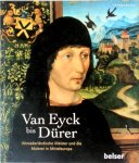 Till-Holger Borchert 31173,  Groeningemuseum - Van Eyck bis Dürer Altniederländische Meister und die Malerei in Mitteleuropa