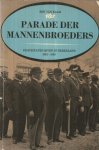 Kaam, Ben van - Parade der mannenbroeders - protestants leven in Nederland 1918-1938