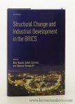 Naudé, Wim / Adam Szirmai / Nobuya Haraguchi (eds.). - Structural Change and Industrial Development in the BRICS.