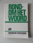  - Rondom het woord Theologische Etherleergang van de  NCRV 16e jaargang nr.1 februari 1974