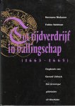Niebaum, Hermann en Fokko Veldman - Tot tijdverdrijf in ballingschap, 1663 - 1665. Dagboek van Gerard Udinck