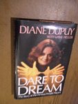 Dupuy, Diana - Dare to dream. The story of the Famous People Players
