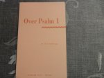 Kohlbrugge H.F. - Over Psalm 1