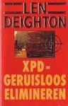 Len Deighton - Xpd geruisloos elimineren - Len Deighton