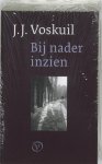J.J. Voskuil - Bij Nader Inzien