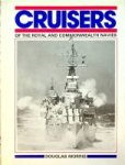 Morris, Douglas - Cruisers of the Royal and Commonwealth Navies