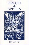 Lemaire, Ton en Hans Ramaer, Boudewijn Chorus, Siebe Thissen, Arie Hazekamp e.a. - BROOD & SPELEN. Anarchistisch tijdschrift De AS 171. Inhoud zie: