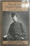 Oscar Wilde, Philip E. Smith - Oscar Wilde's Oxford Notebooks A Portrait of Mind in the Making