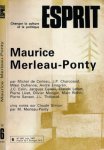 Merleau-Ponty, Maurice - Esprit: Changer la culture et la politique: Maurice Merleau-Ponty