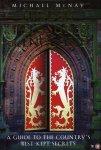 McNay, Michael - Hidden Treasures of England. A Guide to the Country's Best-Kept Secrets.