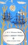 Werumeus Buning, J.W.F. - Langs `s Heren wegen. Keuze uit eigen werk