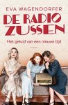 Eva Wagendorfer - De radiozussen 1 - De radiozussen