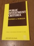 Marglin, Stephen A. - Public investment criteria; benefit-cost analysis for planned economic growth. Studies in the economic development of India