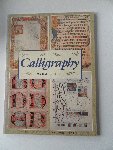 Gullick, Michael - Calligraphy With Forty Full Colour Plates