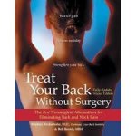 Hochschuler, Stephen, Bob Reznik - Treat Your Back Without Surgery.The Best Nonsurgical Alternatives for Eliminating Back and Neck Pain