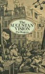 Pat Rogers - The Augustan Vision