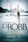 Robb, J. D. - Kindred in Death