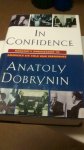 Anatoly Dobrynin - In Confidence