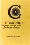 COMENIUS, J.A., STEINER, M., (ED.) - Comenius' heritage and education of man for the 21st century. Papers of section 6. Comenius's general consultation as instauratio magna rerum humanarum.