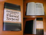Maarten Jansen; Gabina Aurora Perez Jimenez - Encounter with the Plumed Serpent Drama and Power in the Heart of Mesoamerica